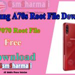 Samsung A70s SM-A7070 Android10 Root File Download