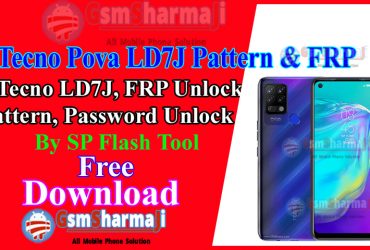 Tecno Pova LD7J Pattern & FRP Unlock File By SP Flash Tool