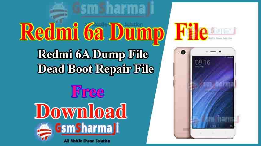 Redmi 6a Dump File Free Download Tested