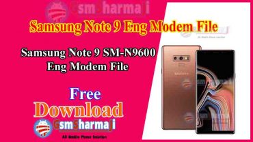 Samsung Note 9 SM-N9600 ENG Modem File Free Download