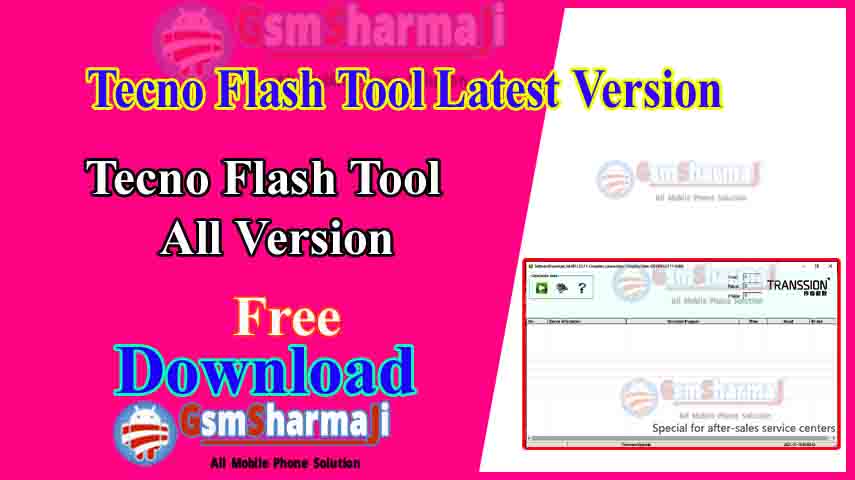 Tecno Flash Tool Latest Version V4.1901.23.17 Download