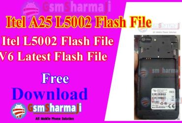 Itel A25 L5002 Flash File Tested Free