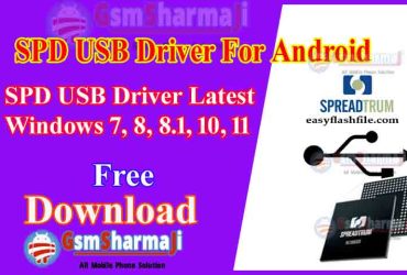 Download SPD USB Driver For Android Phone