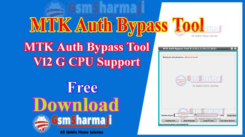 MTK Auth Bypass Tool V12 5G CPU Support