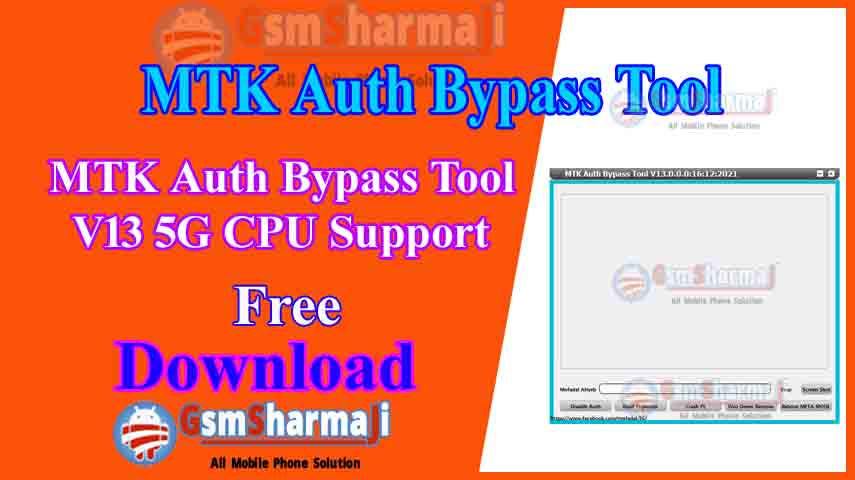 MTK Auth Bypass Tool V13 5G CPU Support