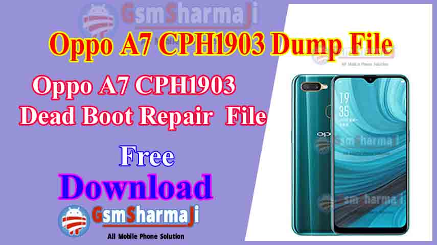 Oppo A7 CPH1903 Dump File Free Download