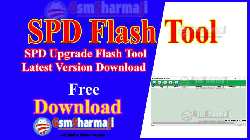SPD Flash Tool Latest Version Download