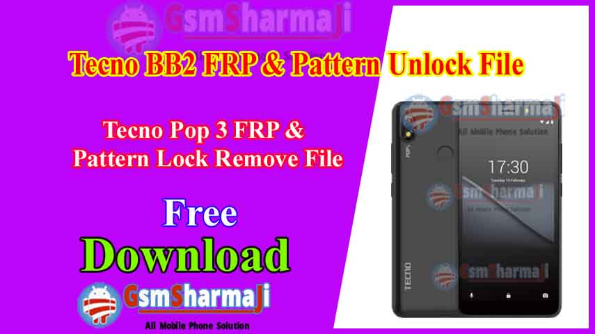 Tecno BB2 Pattern & FRP Unlock By SP Flash Tool One Click