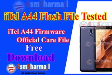 iTel A44 Flash File Free Official Firmware 100% Tested