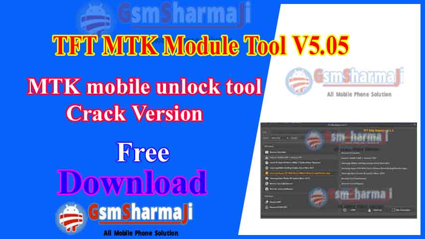 TFT MTK Module v5.05 Free Download