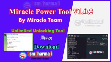 Miracle Power Tool V1.0.2 | Unlimited Unlocking Tool By Miracle Team