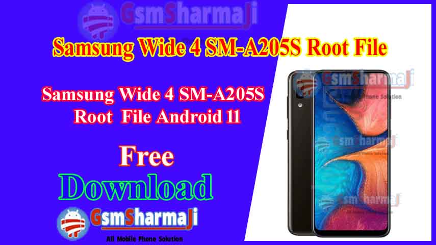Samsung Wide 4 SM-A205S Root File Android 11 Free Download