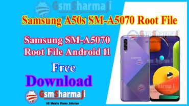 Samsung Galaxy A50s SM-A5070 Root File Android 11 Free Download