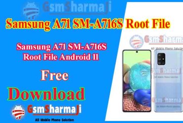 Samsung A71 SM-A716S Root File Android 11 Free Download