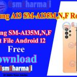 Samsung Galaxy A13 Root File Android 12 Free Download