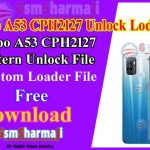 Oppo A53 CPH2127 Unlock File Custom Loader Remove Lock QFIL Flash Tool