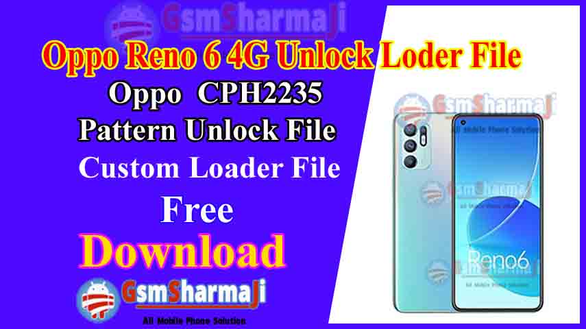 Oppo Reno 6 4G CPH2235 Unlock File Loader Remove Lock QFIL Flash Tool