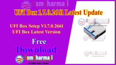 UFI Software version 1.7.0.2661- UFI Android ToolBox Big Update