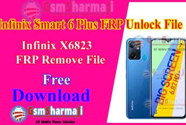 Infinix Smart 6 Plus X6823 FRP Unlock File SPD Tool