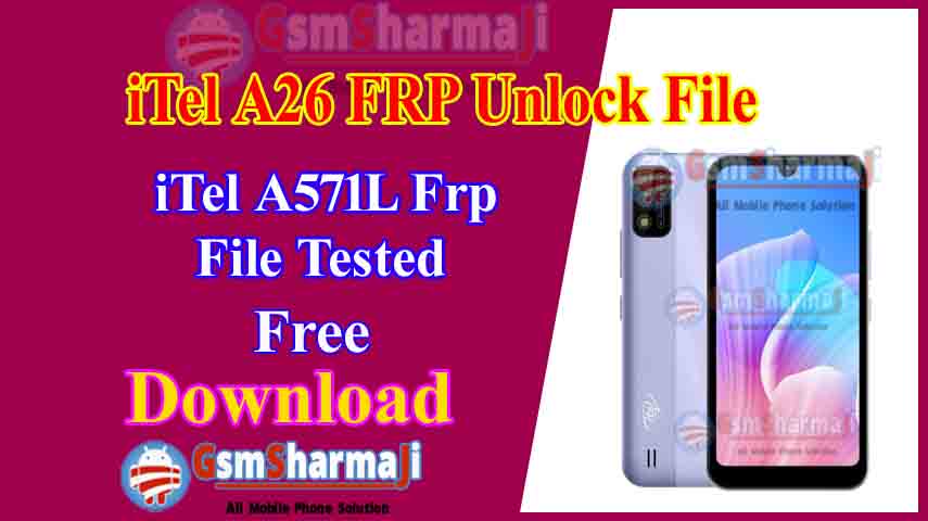 iTel A26 A571L FRP Unlock File Tested