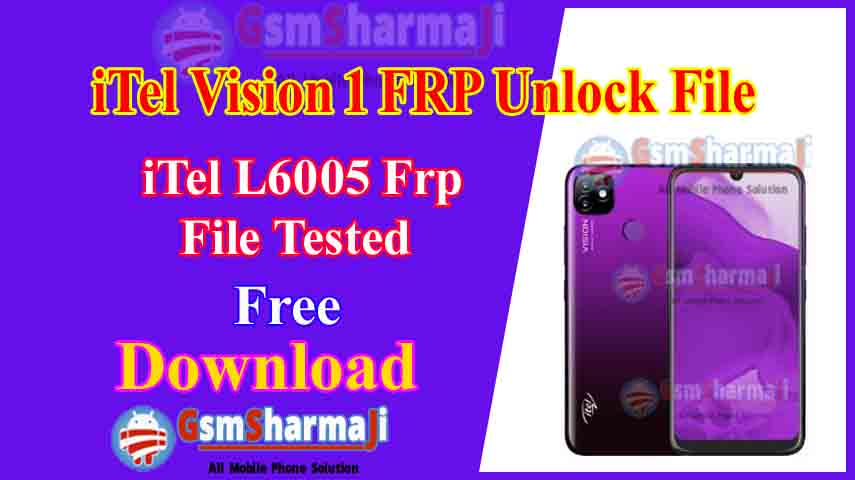 iTel Vision 1 L6005 FRP Unlock File Tested