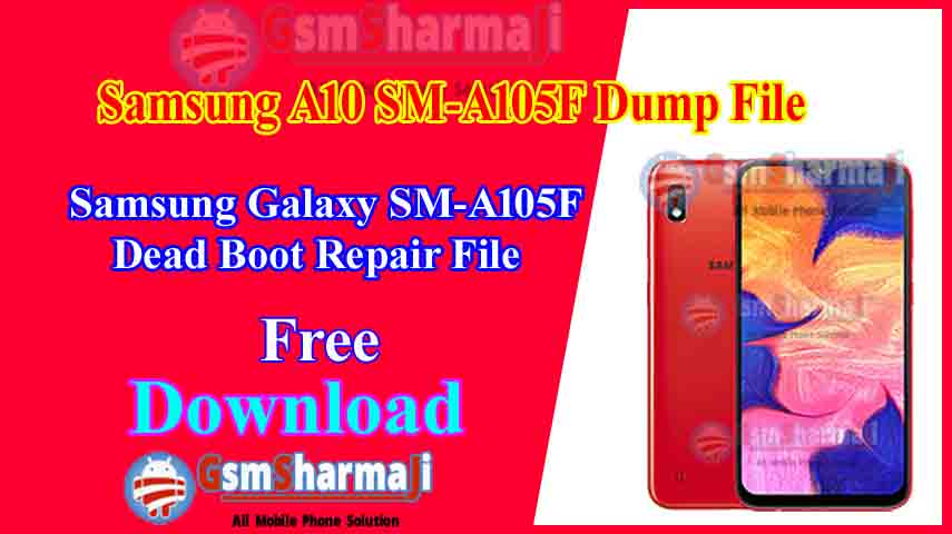 Samsung Galaxy A10 SM-A105F Dump File Free Download