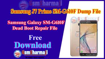 Samsung Galaxy J7 Prime SM-G610F Dump File Free Download